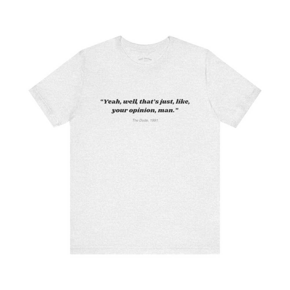 The Dude TShirt - Picture 1 of 4